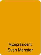 Vizepräsident Sven Menster